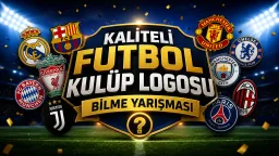 KALİTELİ FUTBOL KULÜP LOGOSU BİLME YARIŞMASI