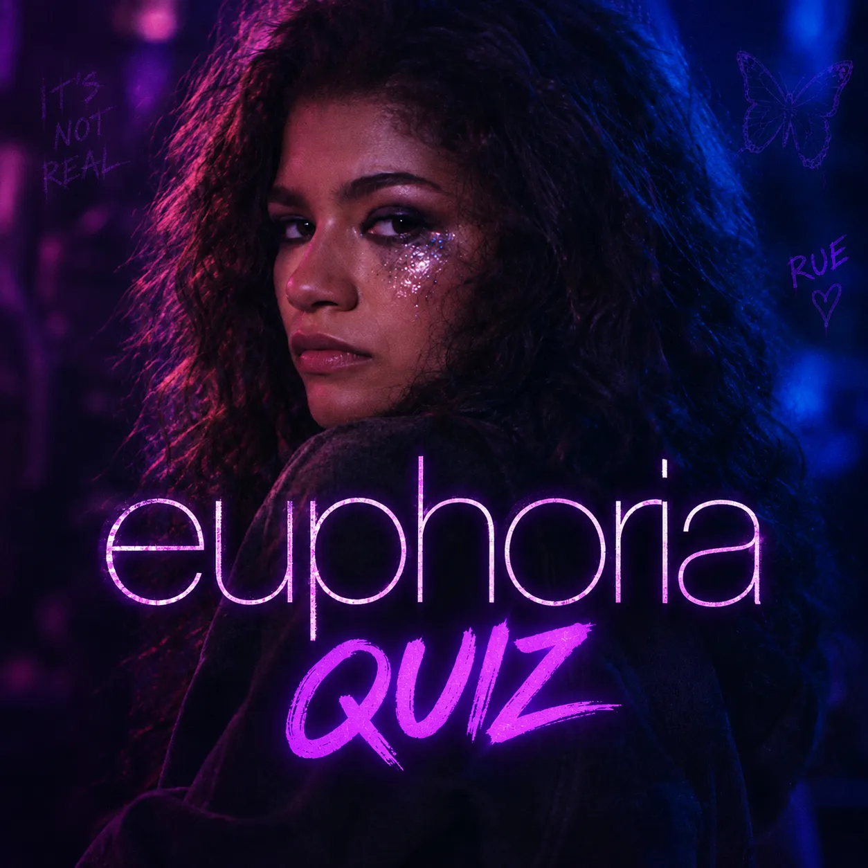 Euphoria Quiz