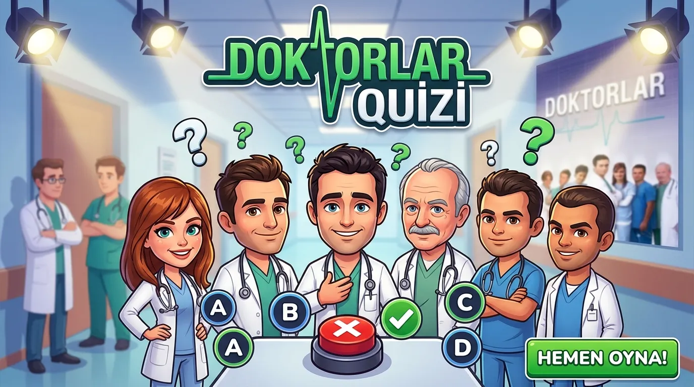 Doktorlar Quizi